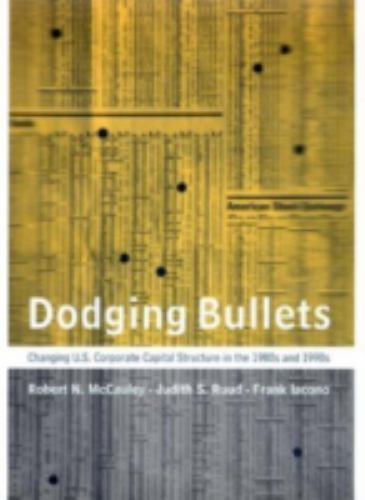 Dodging Bullets: Changing U.S. Corporate Capital Structure in the 1980s and 1990