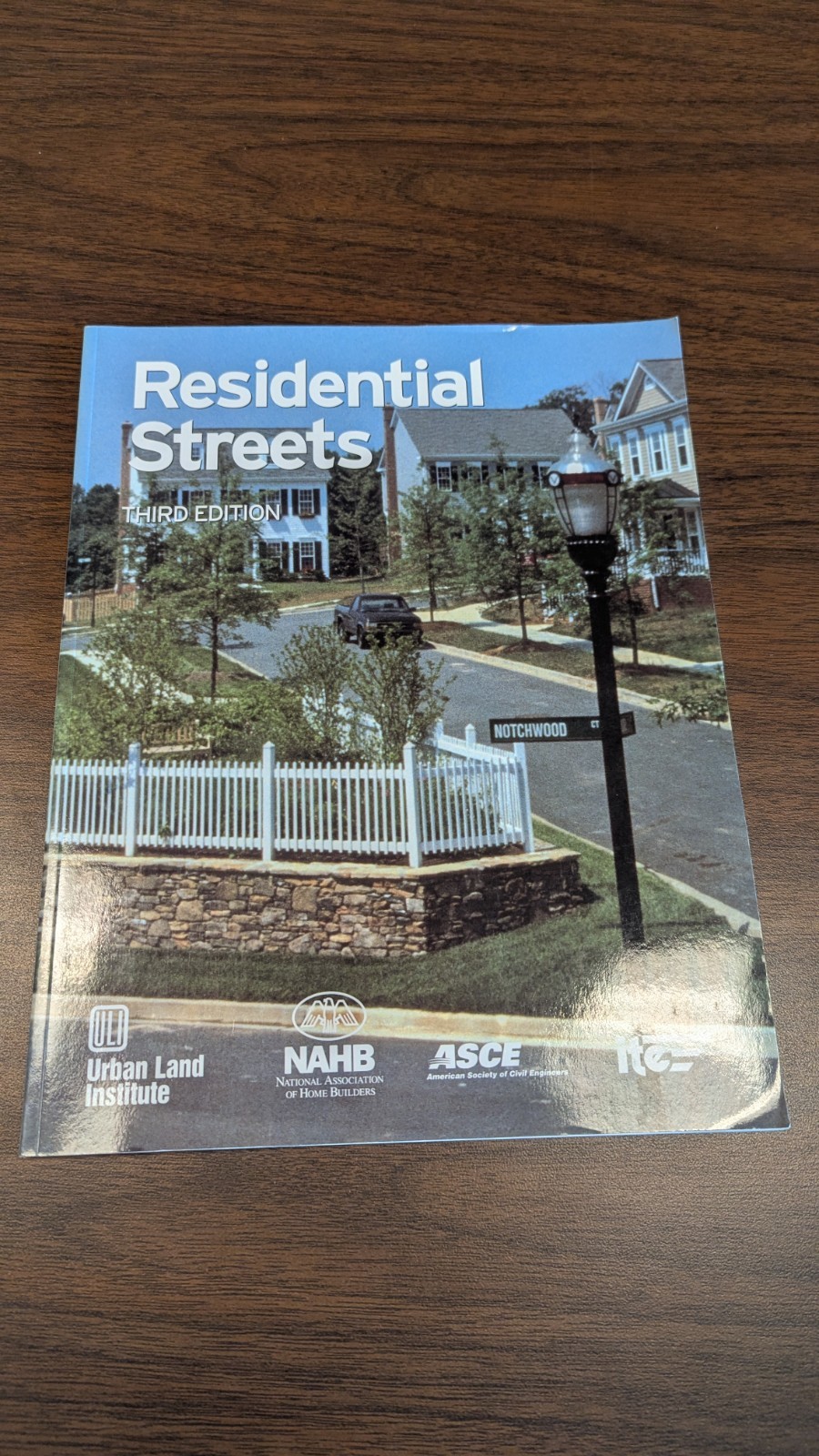 Walter M. Kulash Residential Streets (Paperback)