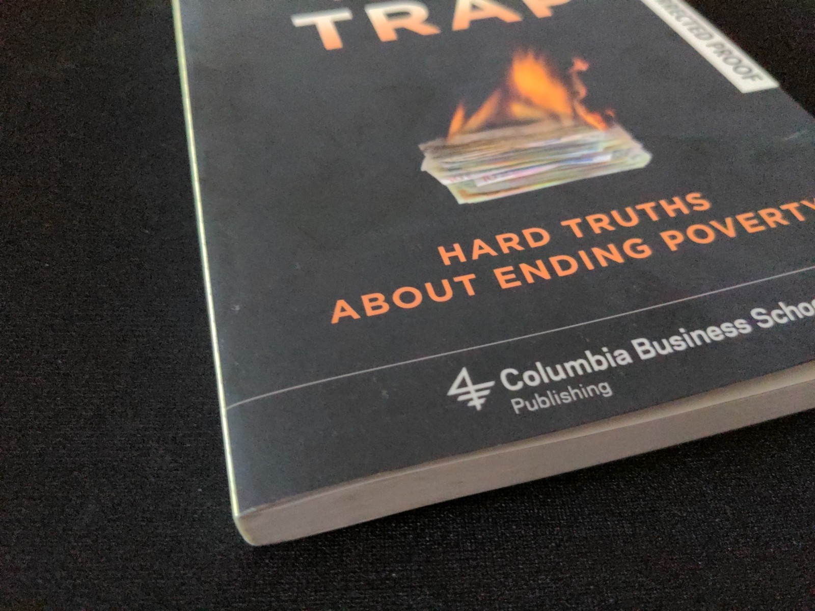 Uncorrected Proof – The Aid Trap: Hard Truths.. by R. Glenn Hubbard 2009 PB ARC