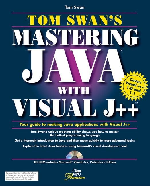 Tom Swan’s Mastering Java with Visual J++…, Swan, Tom