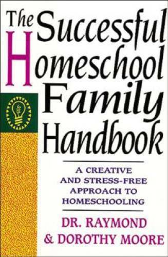 The Successful Homeschool Family Handbook – Paperback – ACCEPTABLE