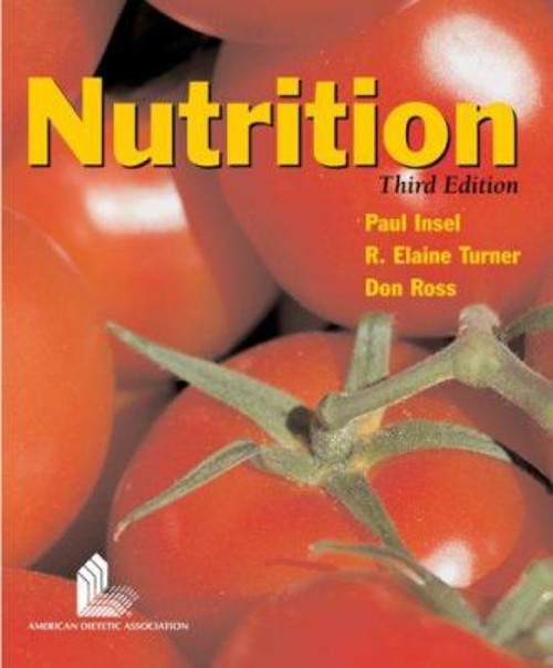 Nutrition Hardcover R. Elaine, Ross, Don, Insel, Paul M. Turner