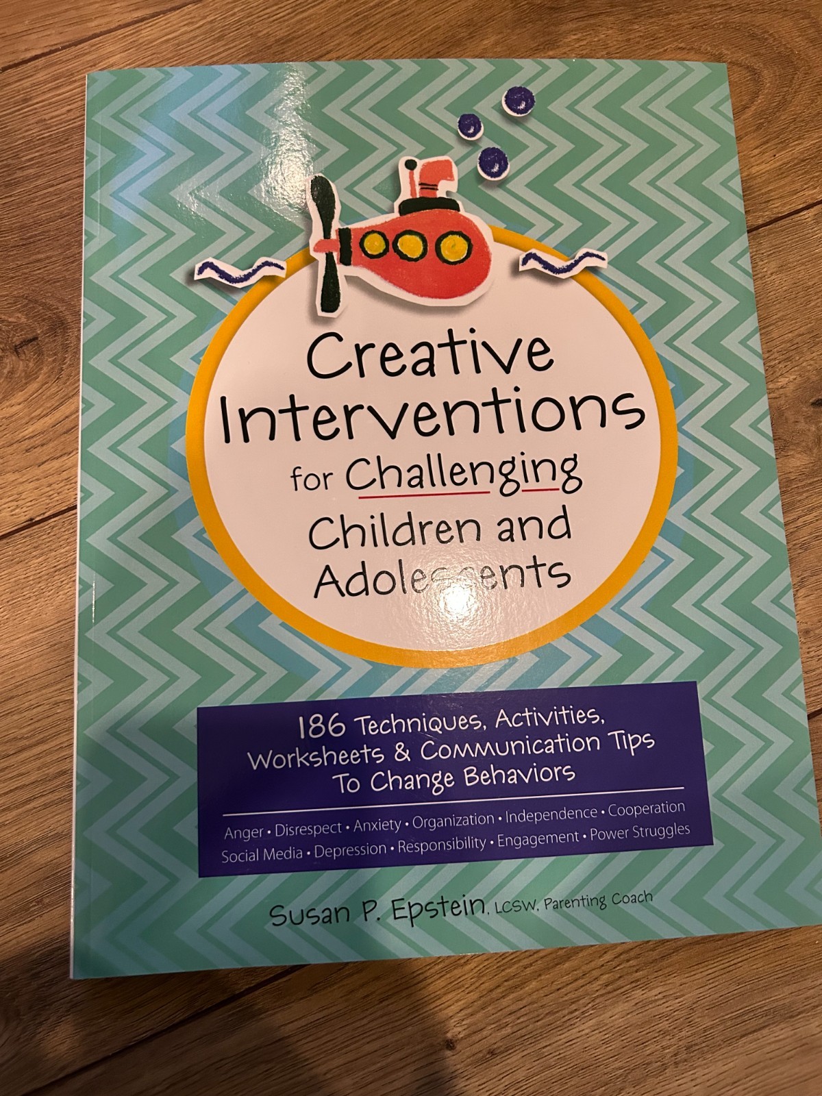 Creative Interventions for Challenging Children & Adolscents