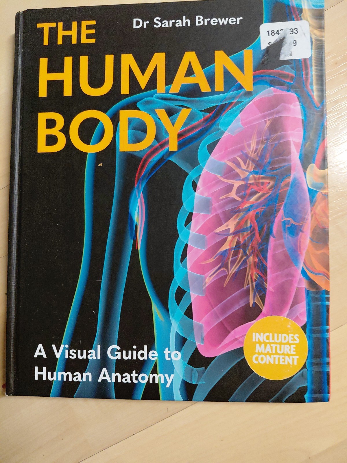 The Human Body: A Visual Guide to Human Anatomy by Dr Sarah Brewer Hardcover Boo