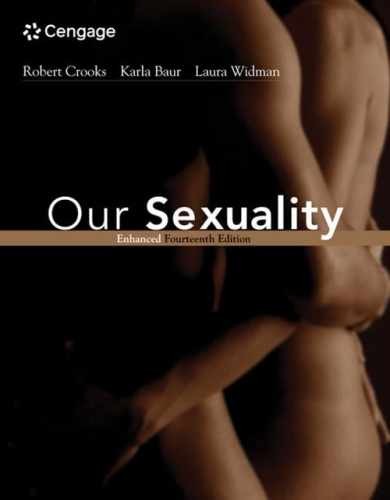 Our Sexuality Enhanced Edition – Paperback, by Crooks Robert; Baur – Very Good