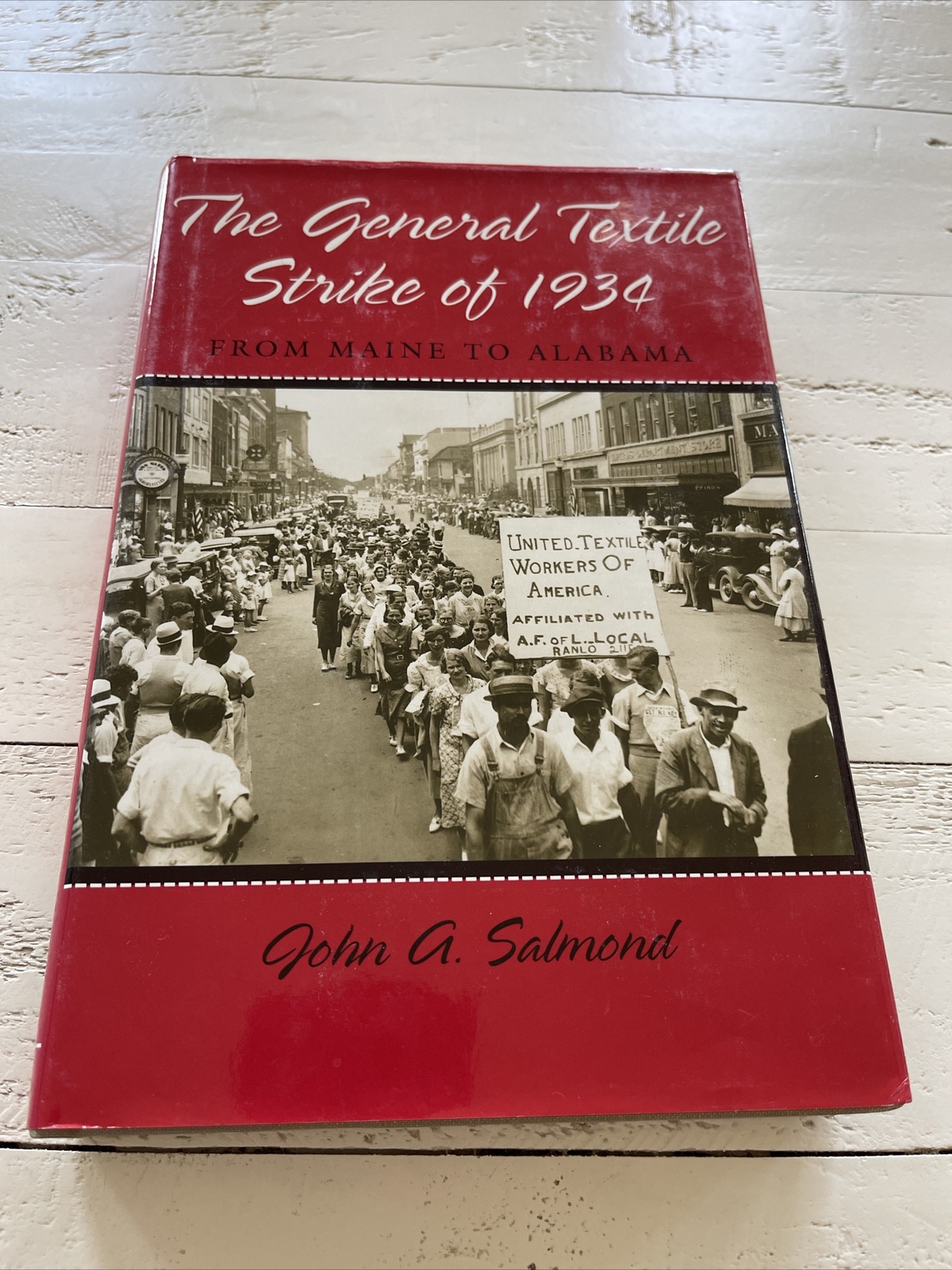 The General Textile Strike of 1934 John A. Salmond HC Signed Inscribed DJ