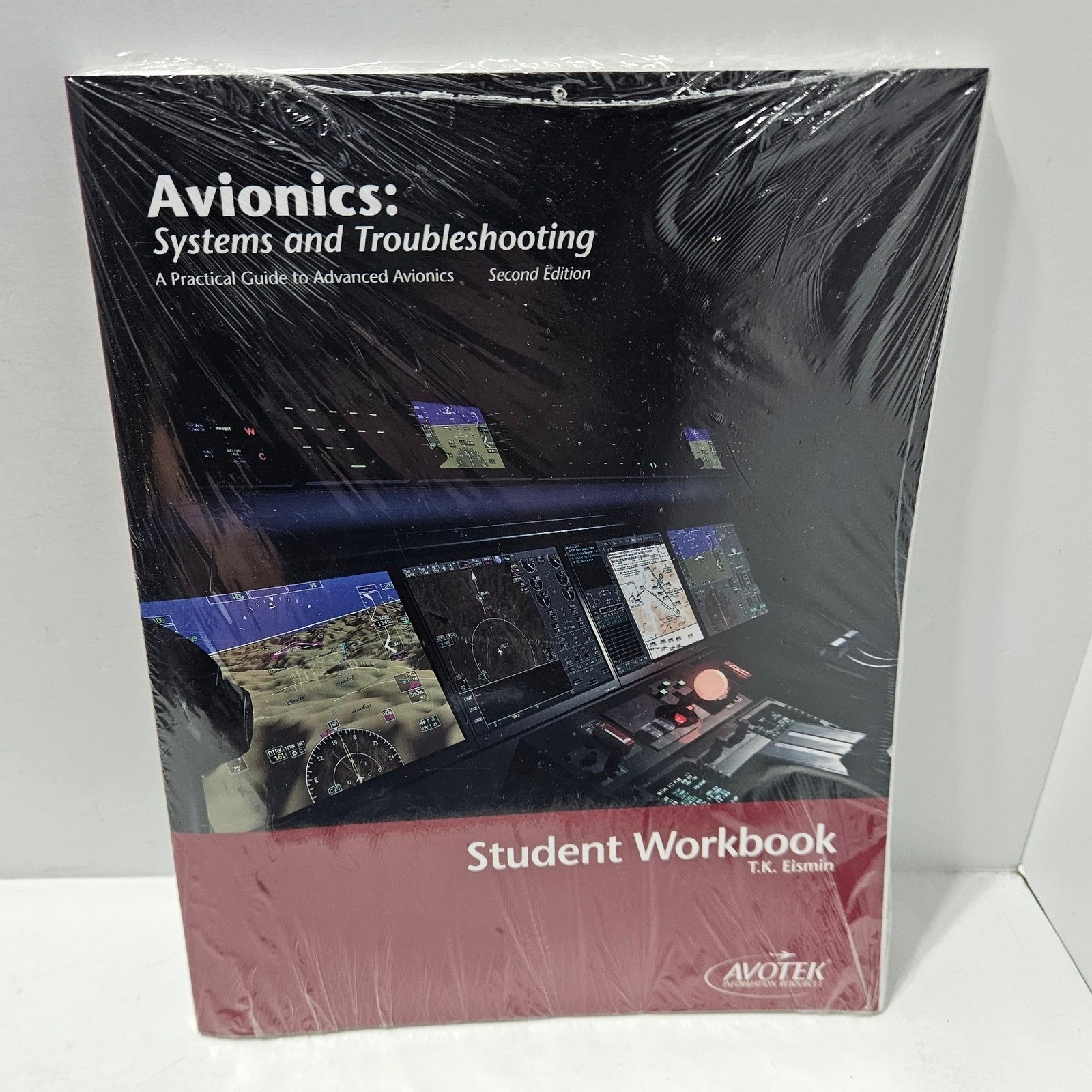 Avionics Systems and Troubleshooting Student Workbook Avotek 2nd Edition Eismin