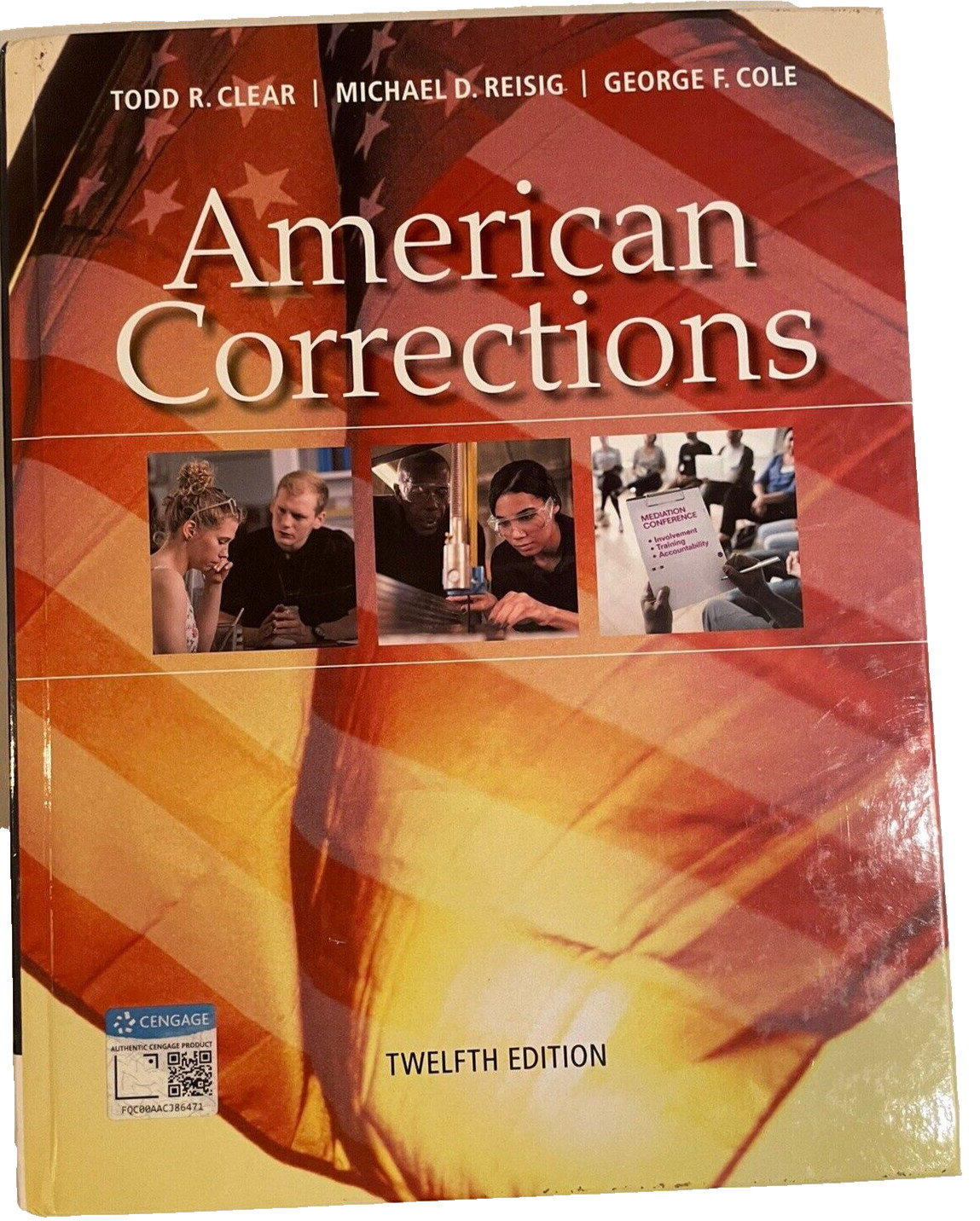 American Corrections Hardcover by Michael D. Reisig, Todd R. Clear And George C.