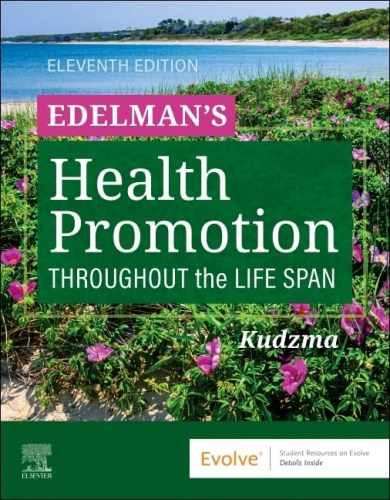 Edelman’s Health Promotion – Paperback, by Kudzma DNSc MPH – Very Good