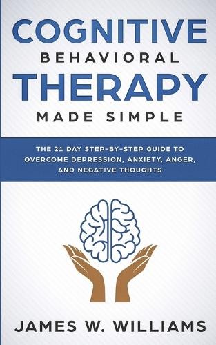 James W Williams Cognitive Behavioral Therapy (Paperback) (UK IMPORT)
