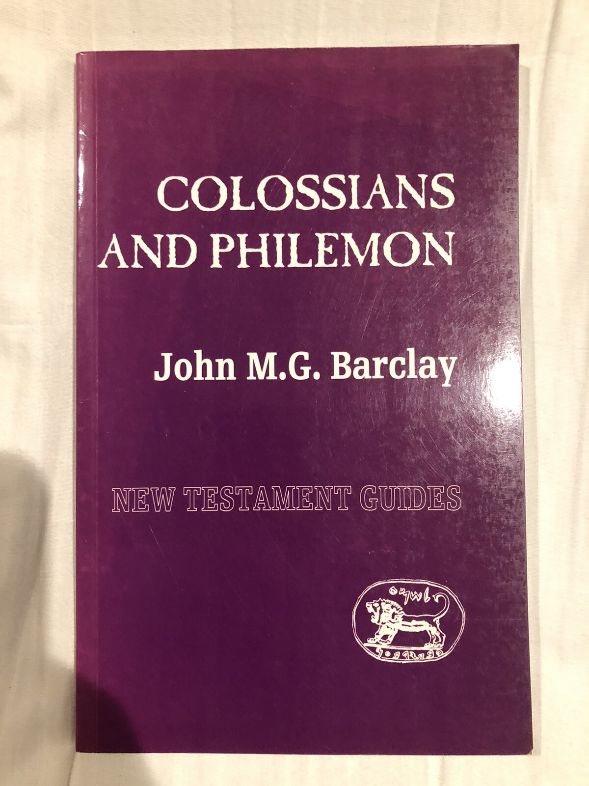 New Testament Guides: Colossians and Philemon by John M. G. Barclay 1997