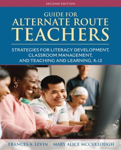 Guide for Alternate Route Teachers : Strategies for Literacy Development,