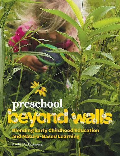 Preschool Beyond Walls : Blending Early Childhood Education and Nature-based …