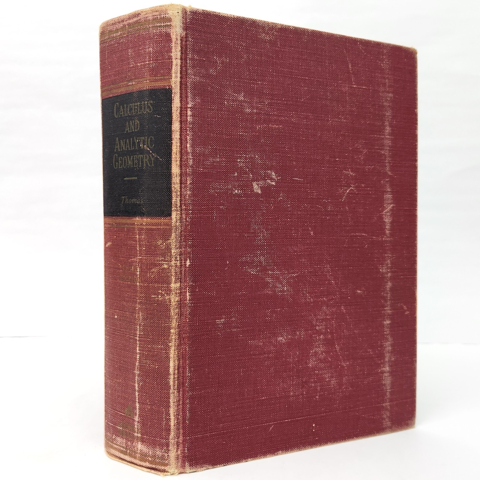 Calculus and Analytic Geometry by George B. Thomas Jr. 1962 Hardcover