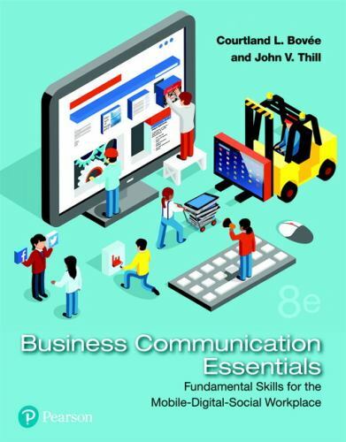Business Communication Essentials: Fundamental Skills for the Mobile-Digital-S..