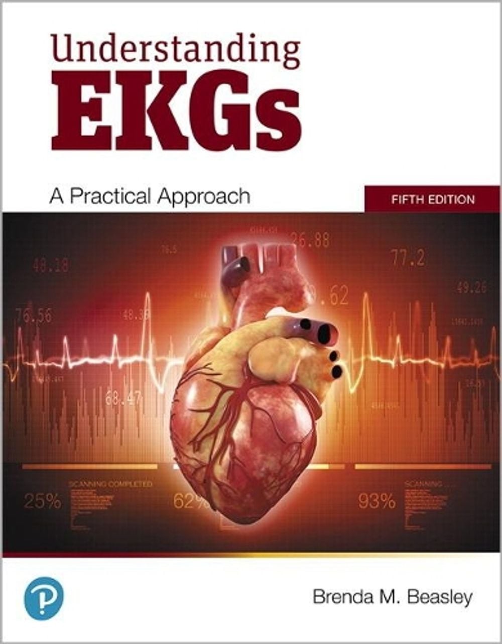Understanding EKGs: A Practical Approach by Brenda Beasley (English) Paperback B