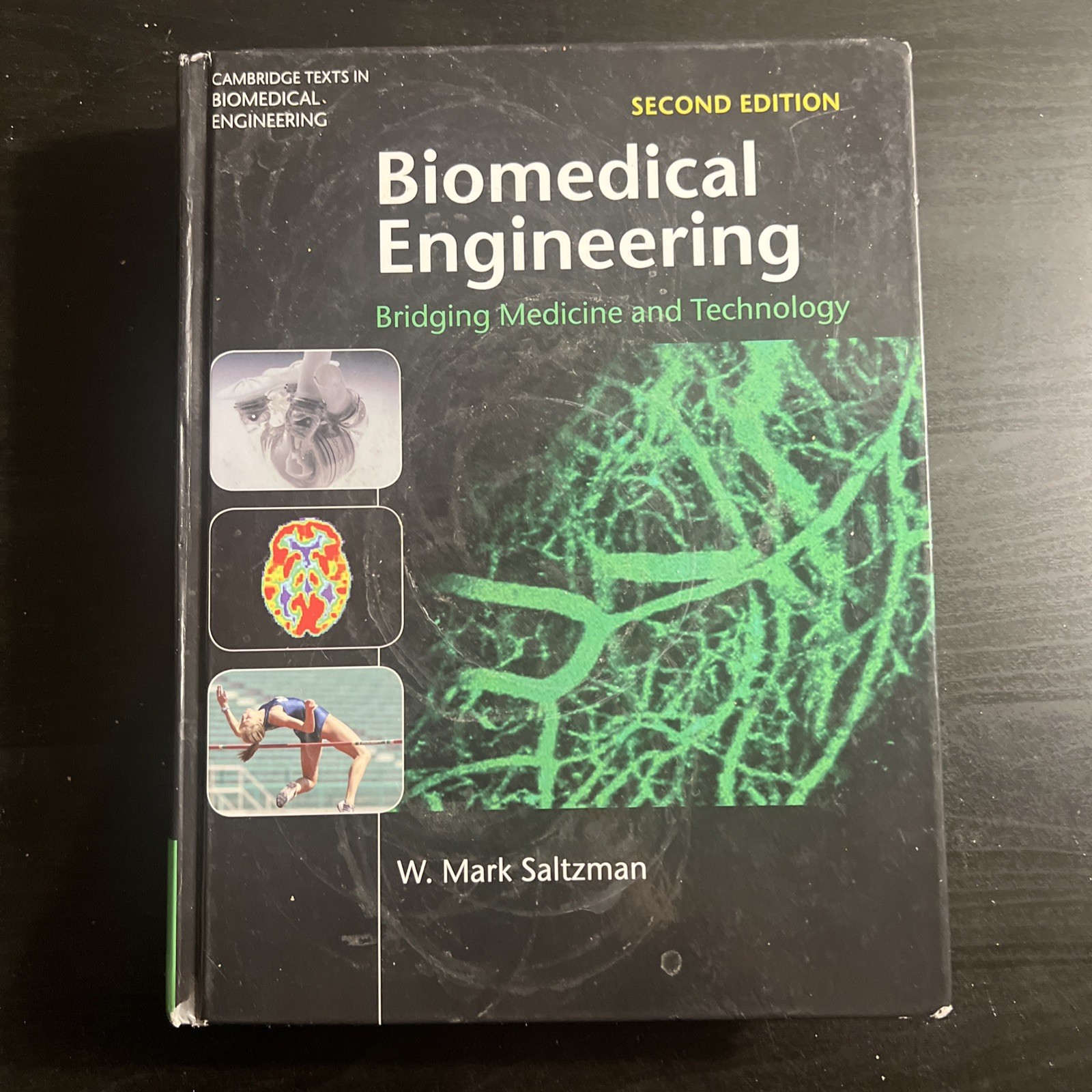 W. Mark Saltzman Biomedical Engineering (Hardback)