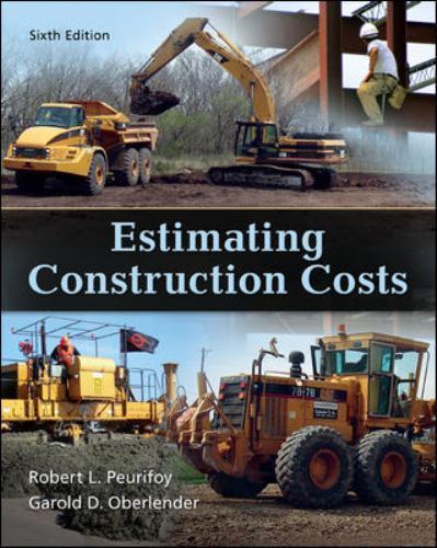 Estimating Construction Costs, Hardcover by Peurifoy, Robert L.; Oberlender, …