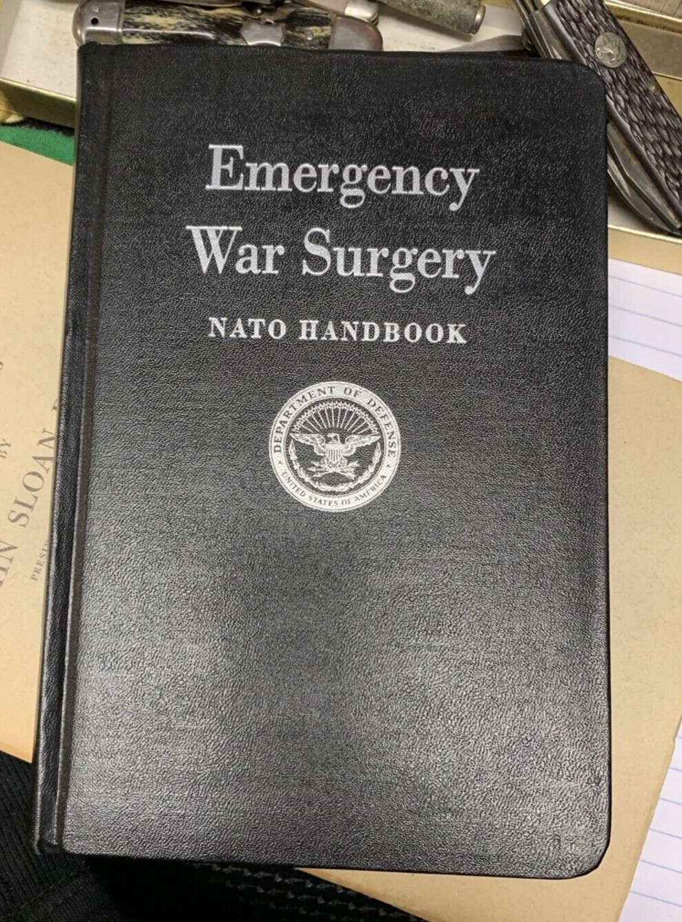 Emergency War Surgery NATO Handbook 1958 U.S. Armed Forces Issue