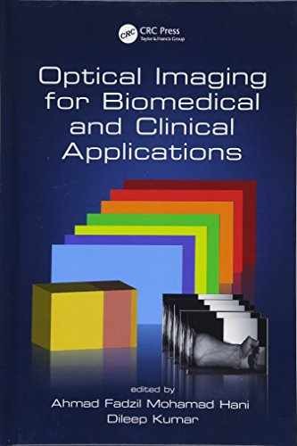 Optical Imaging for Biomedical – Hardcover, by Mohamad Hani Ahmad – Very Good