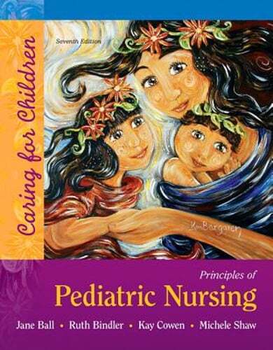 Principles of Pediatric Nursing: Caring for Children by Marcia London: Used