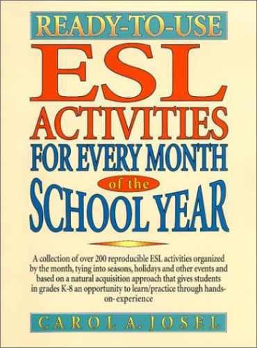 Ready-to-Use ESL Activities for Every – Paperback, by Josel Carol A. – Very Good