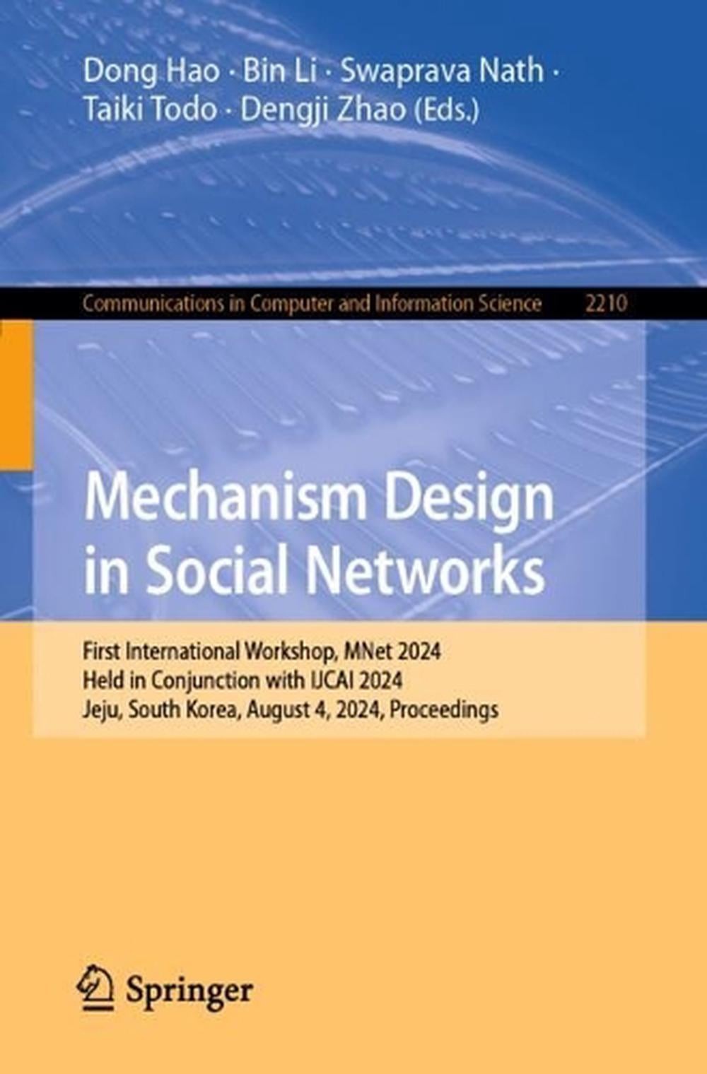 Mechanism Design in Social Networks: First International Workshop, MNet 2024, He