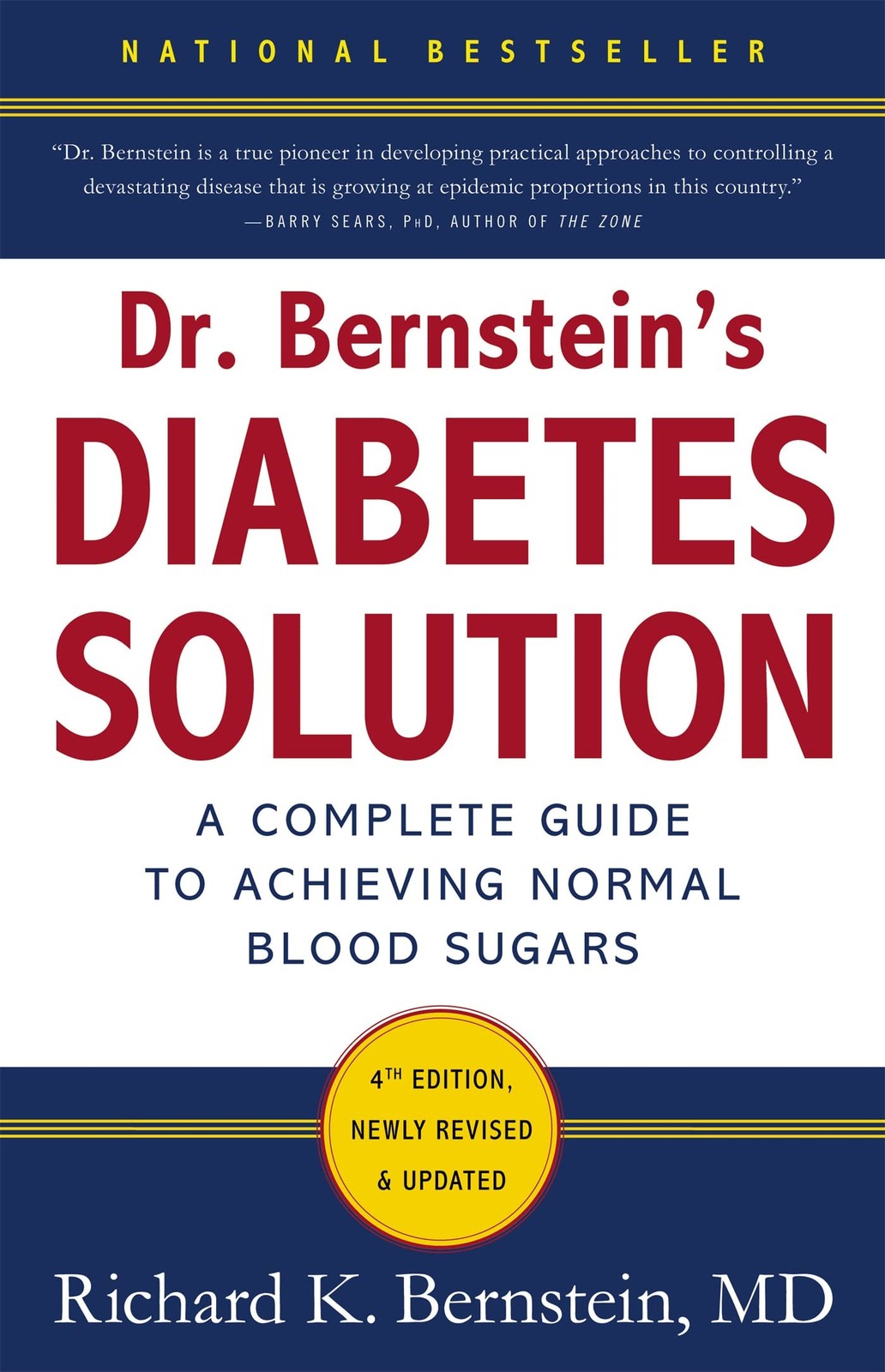 Dr. Bernstein’s Diabetes Solution: The Complete Guide to Achieving Normal Bl…
