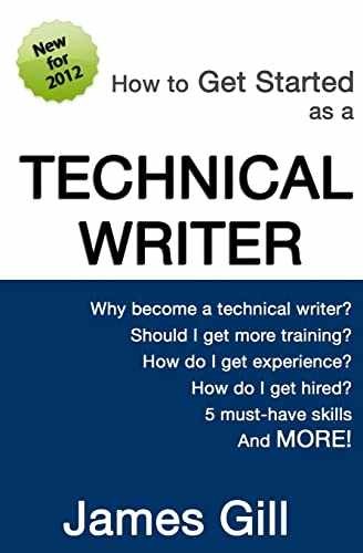 How to Get Started as a Technical Writer – Paperback, by Gill James – Very Good