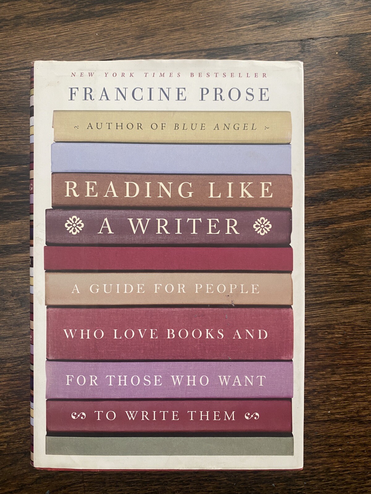 Reading Like a Writer: A Guide for People Who Love Books 2003 HC, DJ