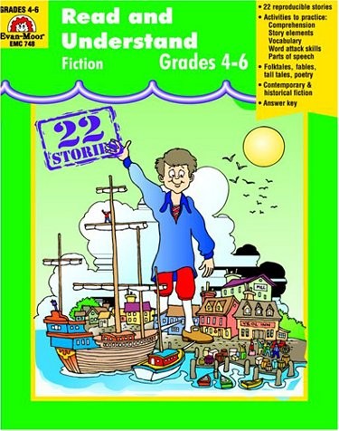 Read and Understand Fiction: Grades 4-6