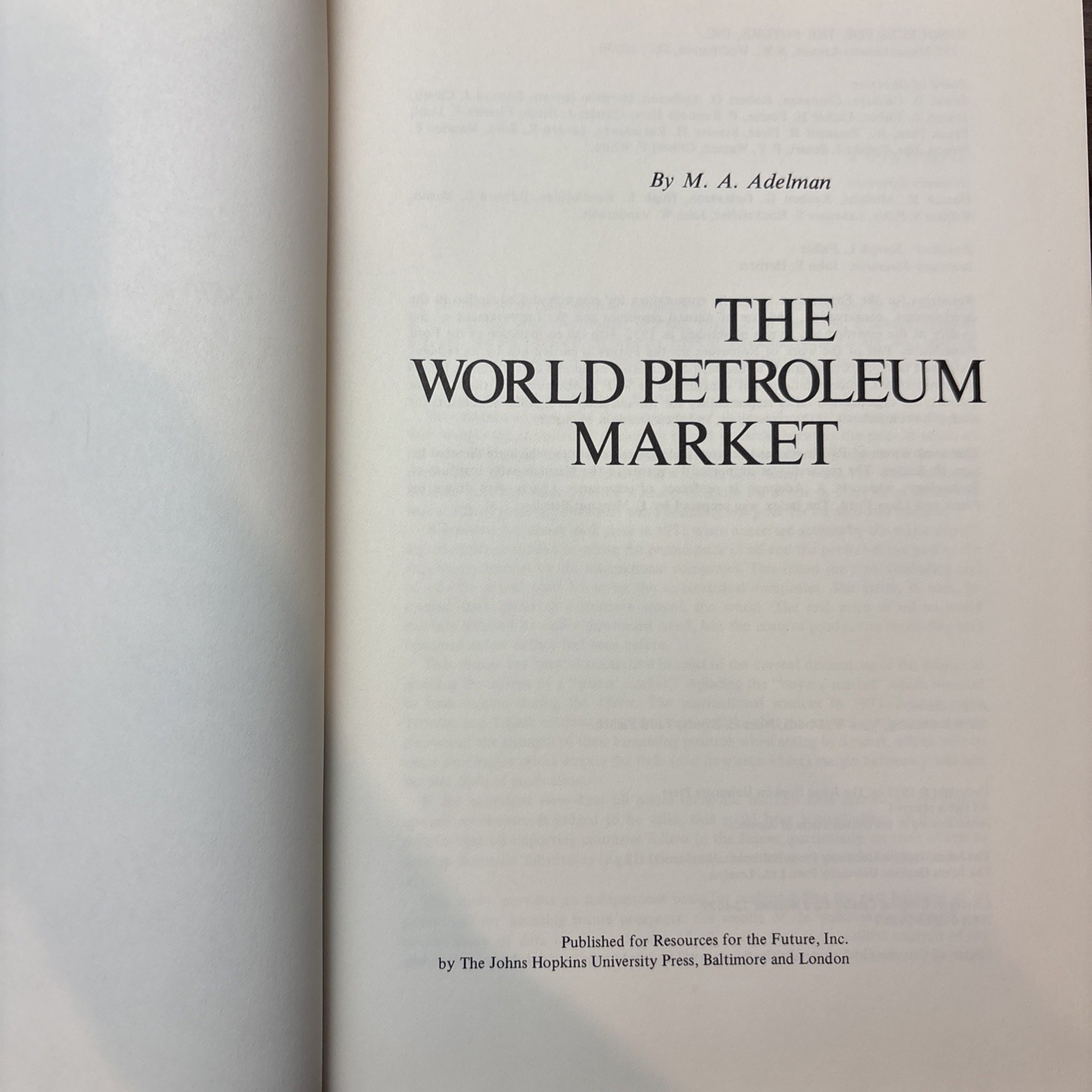 The World Petroleum Market By Morris Albert Adelman – HCDJ