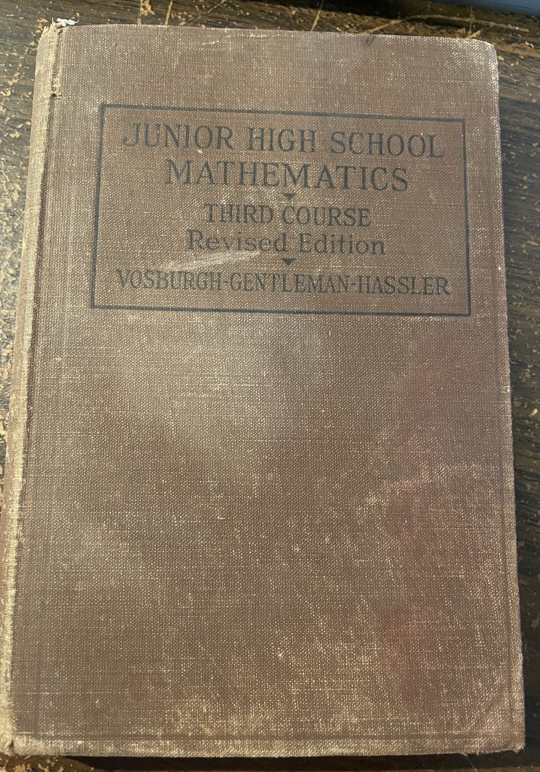 Junior High School Mathematics Vosburgh & Gentleman Third Course 1924 Hardcover