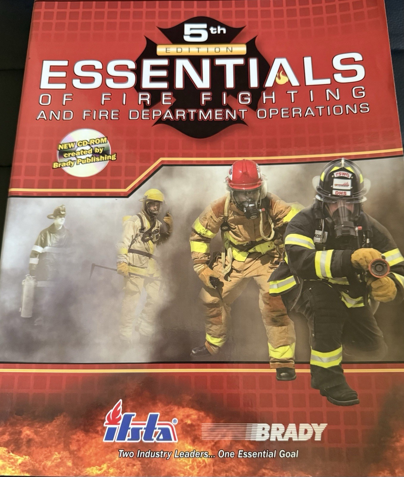 Essentials of Fire Fighting & Fire Dept Operations 5th Ed + CD-ROM Brady