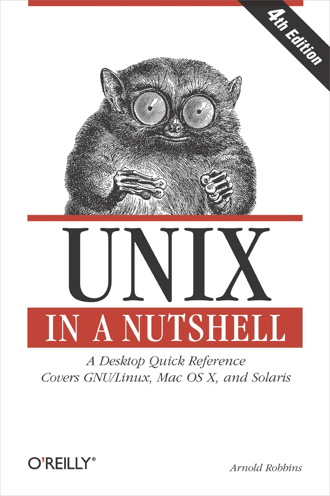 Unix in a Nutshell, Fourth Edition – paperback Robbins, Arnold