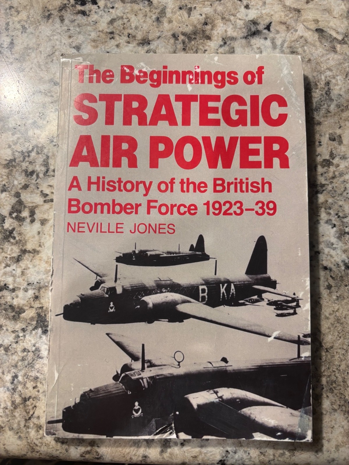 Studies InAir Power Ser.: Beginnings of Strategic Air Power : A History of…
