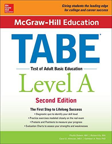 McGraw-Hill Education TABE Level A, Second Edit, Dutwin, Altreuter, Peno, R-,