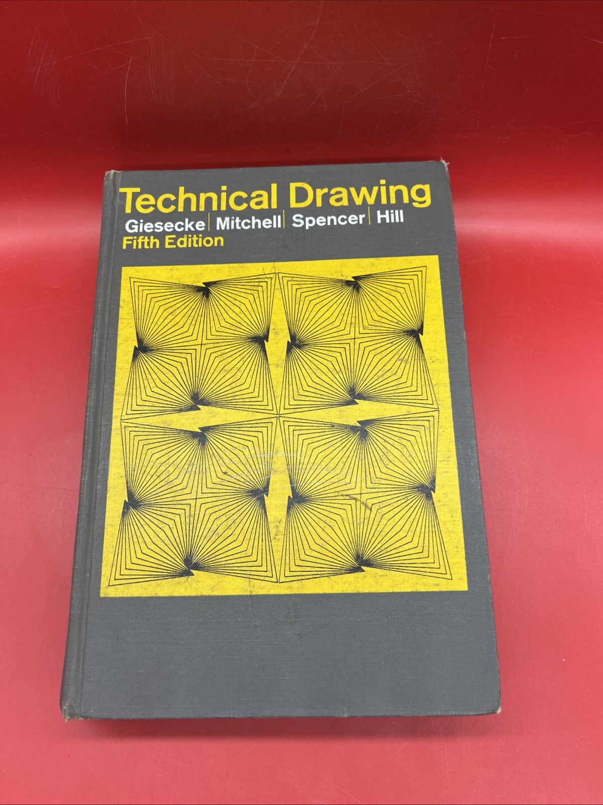 Technical Drawing Giesecke, Mitchell Spencer Hill 5th Edition 1967 2nd Printing