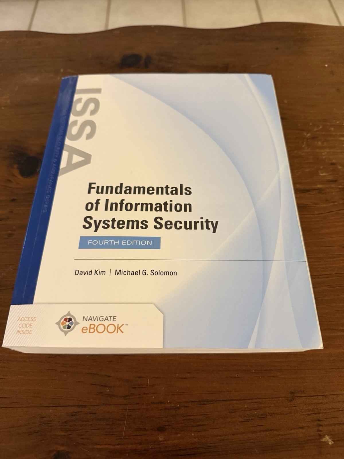 Fundamentals of Information Systems Security Fourth 4th Edition Jones Bartlett