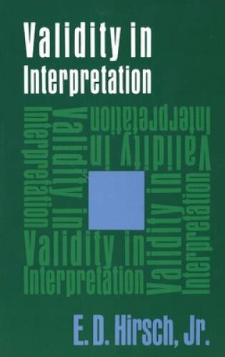 Validity in Interpretation – Paperback By E.D. Hirsch – GOOD