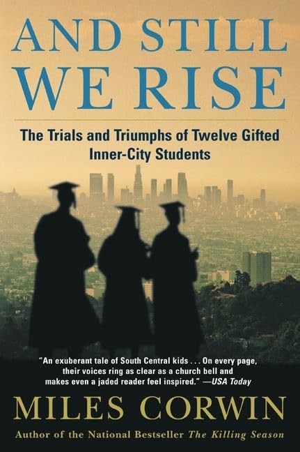 And Still We Rise:: The Trials and Tr…, Corwin, Miles