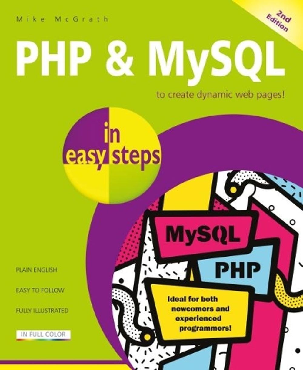 PHP & MySQL in easy steps: Covers MySQL 8.0 by Mike McGrath (English) Paperback