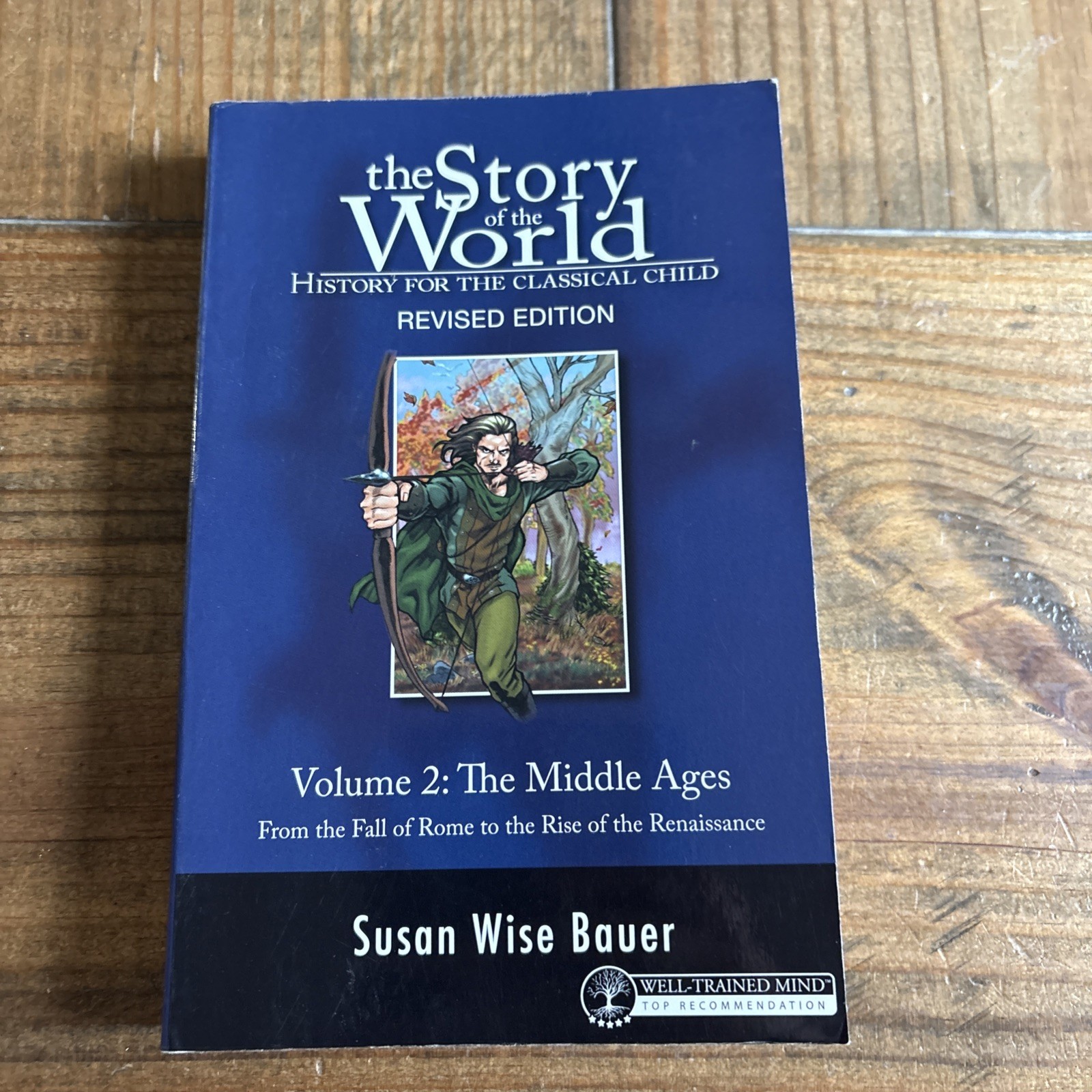 Story of the World Ser.: Story of the World #2 Middle Ages : History for the…