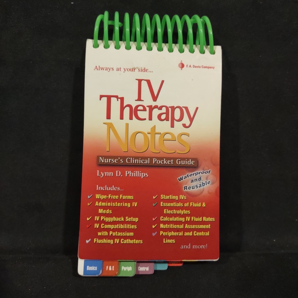 IV Therapy Notes: Nurse’s Clinical Pocket Guide (Nurse’s Clinical Pocket Guides)