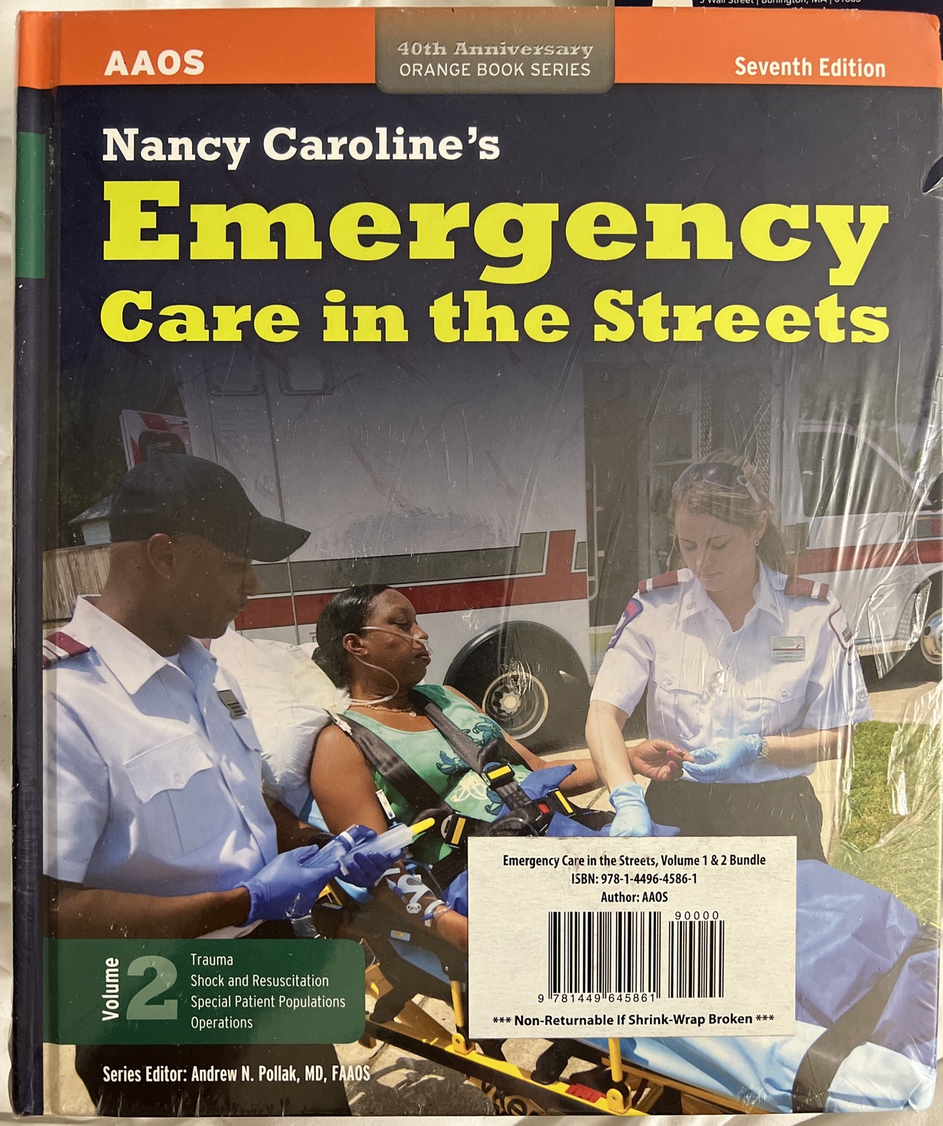 Nancy Caroline’s Emergency Care In The Streets- Orange Book Series- 7th Ed- New
