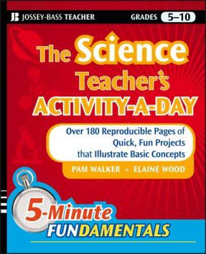 The Science Teacher’s Activity-A-Day, Grades 5-10: Over 180 Reproducible – GOOD
