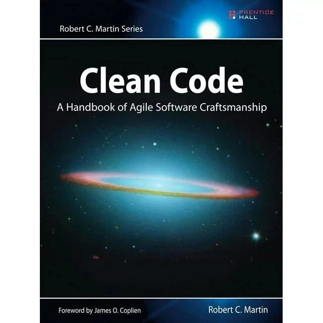 Clean Code: A Handbook of Agile Software Craftsmanship(Robert C. Martin Series)!