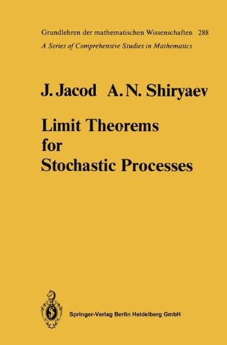LIMIT THEOREMS FOR STOCHASTIC PROCESSES By J ; Shiryaev Jacod – Hardcover *VG+*