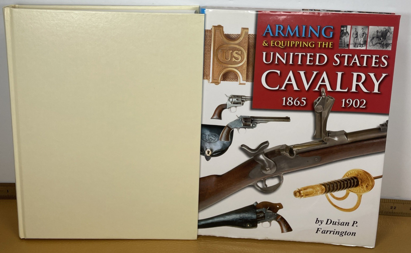 Arming & Equipping The United States Cavalry 1865-1902 Mowbray 2004 HC DJ 1st ED