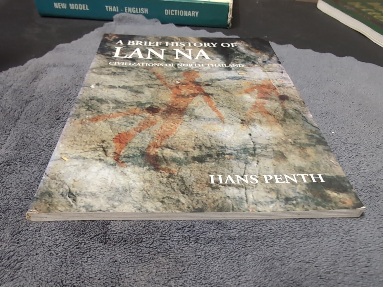 2000 Brief History of Lan Na : Civilizations of North Thailand by Hans Penth PB